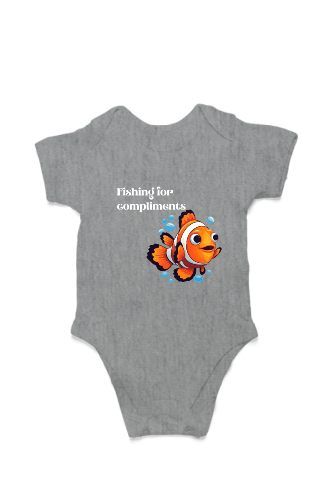 Baby rompers : Fishing for compliments